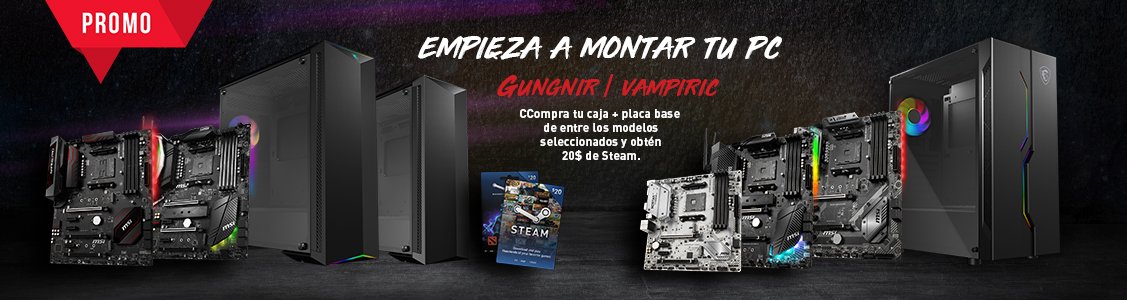 Promociones Empieza a montar tu PC con MSI