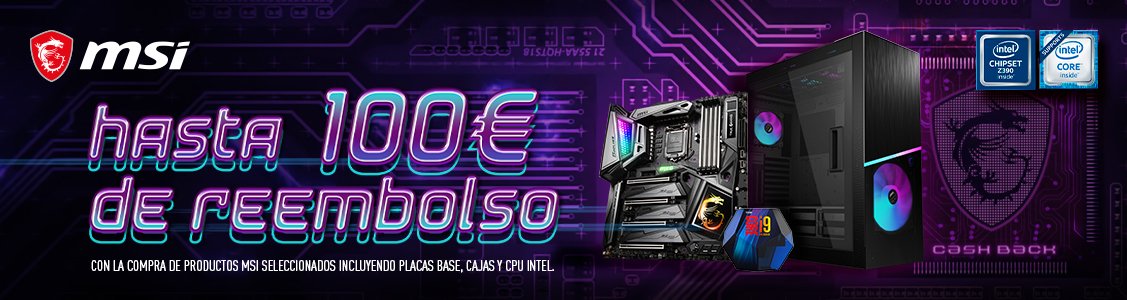 Promociones HASTA 100€ DE REEMBOLSO CON MSI + INTEL !!!