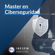 INESEM Master en Ciberseguridad 1500 Horas