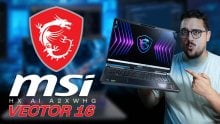 review msi vector 16 HX ai a2xwhg