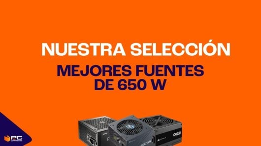 Mejores fuentes de alimentación 650W