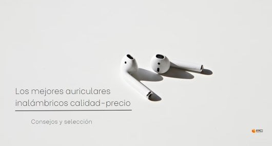 mejores auriculares inalámbricos calidad-precio