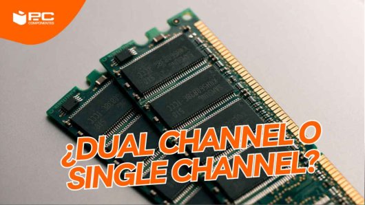 Dual channel o Single channel