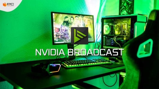 NVIDIA Broadcast