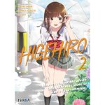 Manga Ivrea Higehiro Me afeité Luego traje a casa a una estudiante de bachillerato Tomo 2 Rústica 200 páginas