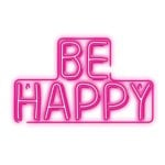 Forever Neon Plexi Led Be Happy Rosa