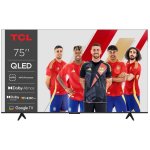 TV TCL QLED 75P7K 75" 4K UltraHD 60Hz Smart TV Google TV HDR10 Dolby Vision Dolby Atmos