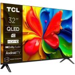 Televisor TCL QLED S4K 32" Google TV HDR10 Dolby Audio WiFi Bluetooth VA Sin Bisel