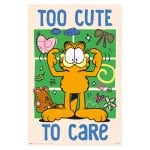 Affiche Garfield trop mignon pour s'en soucier Affiche Garfield trop mignon pour s'en soucier
