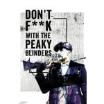 Poster maxi GB Eye Peaky Blinders Don't F**K con 91,5x61 cm