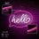 Forever Neon Led Light Hello Pink White