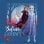 Erik Disney Frozen – Believe In The Journey – Druck, 30 x 30 cm