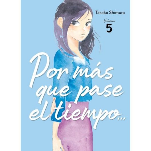 Manga Arechi Por más que pase el tiempo Tomo 5 Takako Shimura Rústica 160 páginas