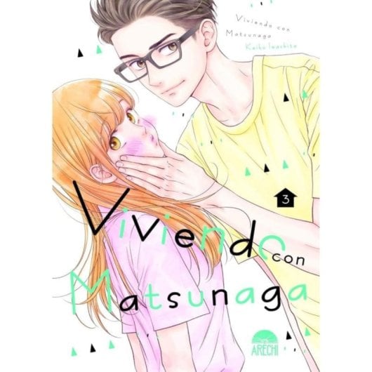 Manga Arechi Vivir Juntos, Comenzar de Nuevo Vol.3 Rústica 168 páginas KEIKO IWASHITA