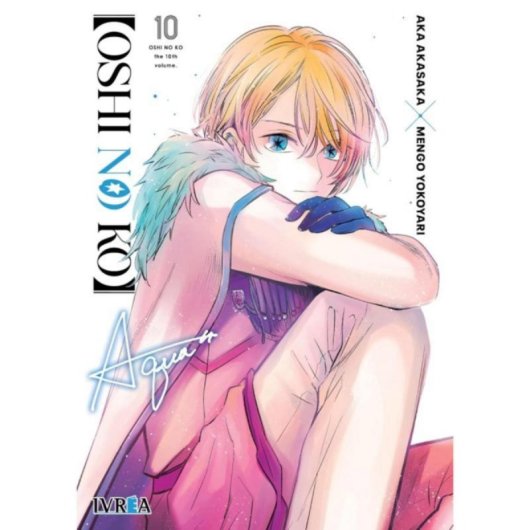 Manga Ivrea Oshi no Ko Tomo 10 Seinen Drama Identidade Reencarnação
