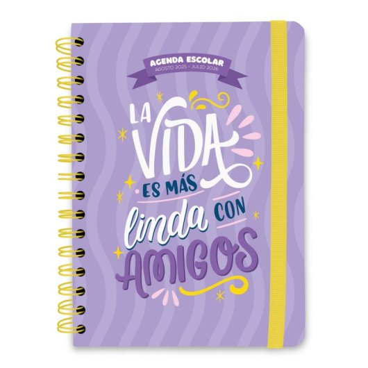 Agenda Escolar 2025/2026 Semana Vista 12 Meses La Vida Es Mas Linda Con Amigos