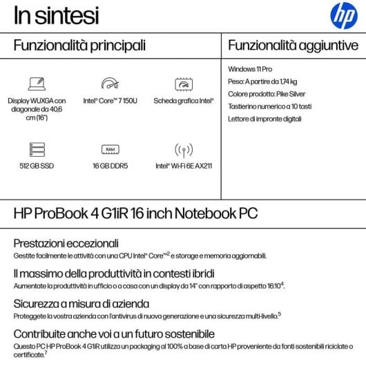 Portatile HP ProBook 4 G1iR 16" Intel Core 7 150U 16GB 512GB SSD Intel Graphics Windows 11 Pro