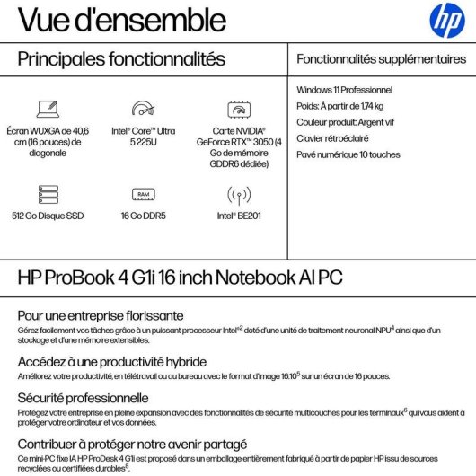 Ordinateur portable HP ProBook 4 G1i 16" Intel Core Ultra 5 225U 16 Go Windows 11 Pro 512 Go SSD Graphiques Intel clavier rétroéclairé webcam FHD
