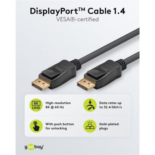 Cavo DisplayPort 1.4 Goobay 74777 1 m Maschio a Maschio 8K