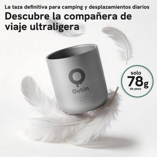 Taza Titanio Outin 220 ml Ultraligera Doble Pared Compatible Nano