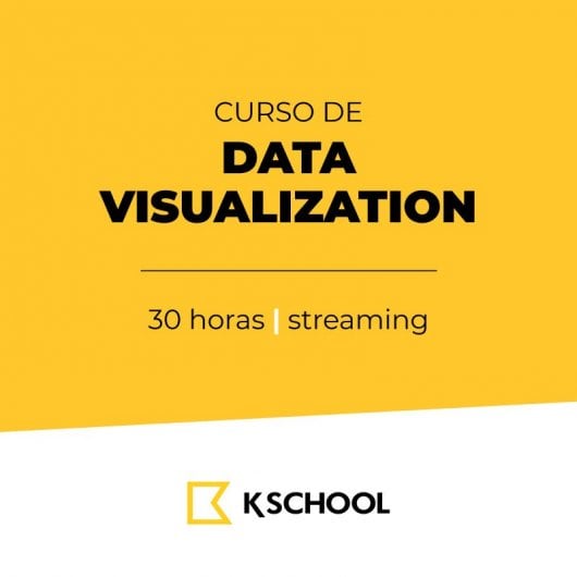 KSchool Curso Data Visualización Course 30 Horas