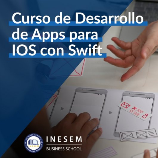 INESEM Curso de Desarrollo de Apps para IOS con Swift  150 Horas